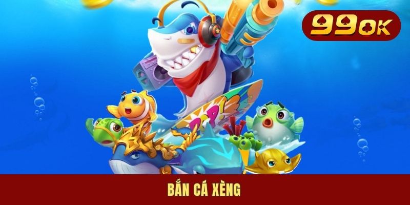Bắn Cá Xèng - Giải Trí Cùng Game Săn Mồi Thịnh Hành Số 1