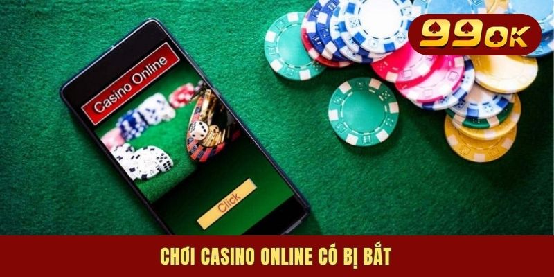 choi casino online co bi bat 1