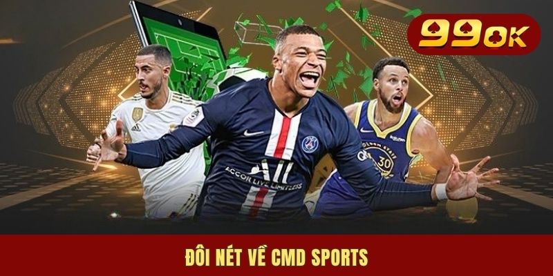 Đôi nét về CMD Sports