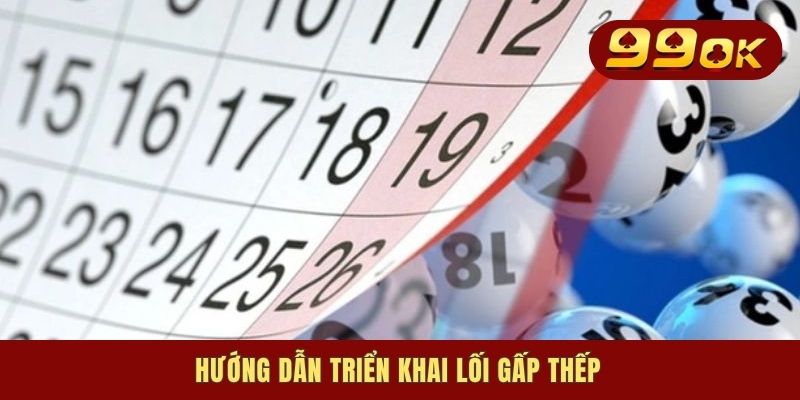 Hướng dẫn triển khai lối gấp thếp