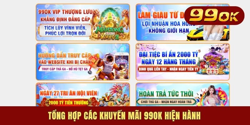 Tổng hợp các khuyến mãi 99OK hiện hành
