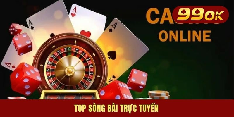 top song bai truc tuyen 1